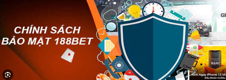 Chính sách bảo mật 188bet